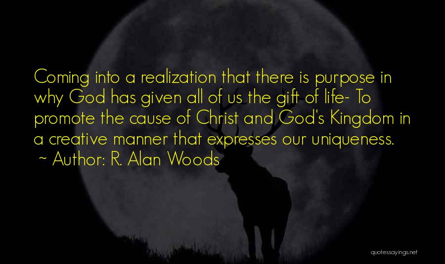 Living A Creative Life Quotes By R. Alan Woods