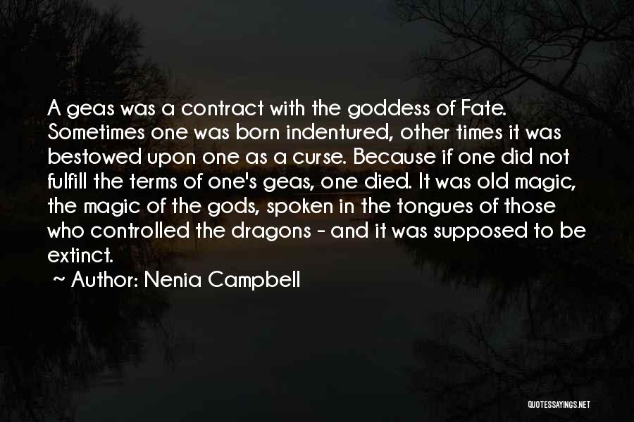 Living A Fantasy Quotes By Nenia Campbell