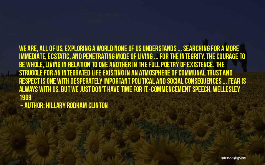 Living A Full Life Quotes By Hillary Rodham Clinton