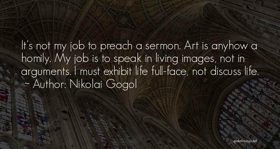 Living A Full Life Quotes By Nikolai Gogol