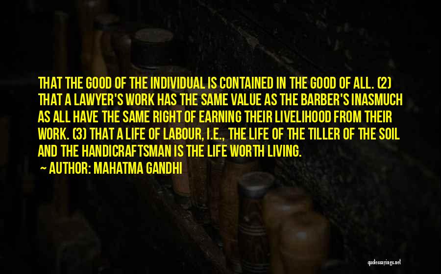 Living A Good Life Quotes By Mahatma Gandhi