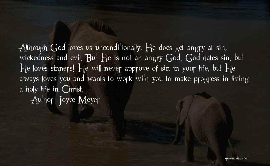 Living A Holy Life Quotes By Joyce Meyer