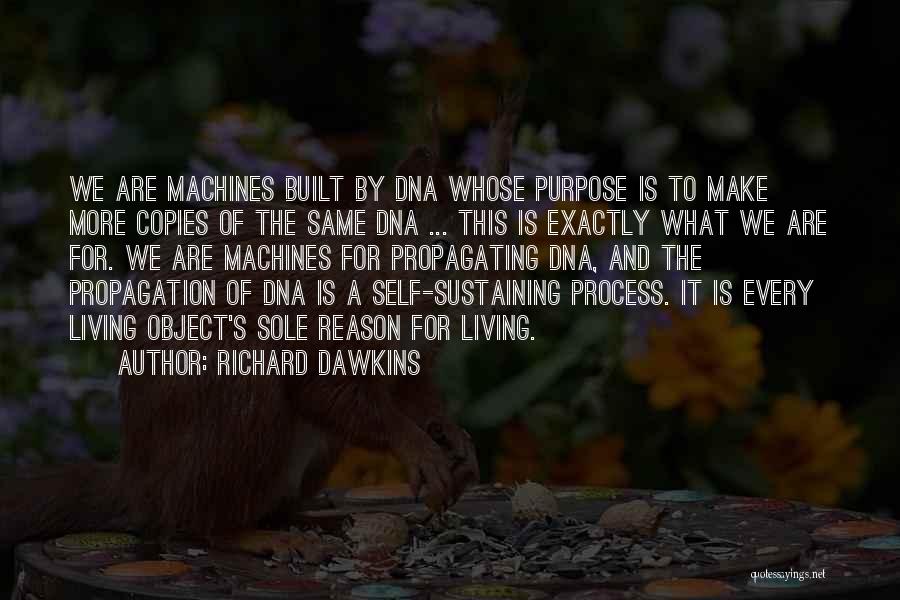 Living A Life Of Purpose Quotes By Richard Dawkins