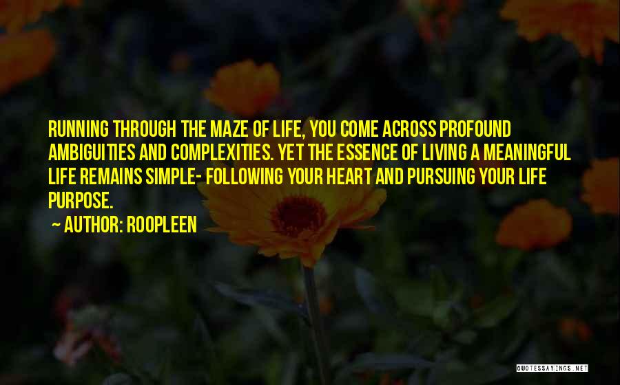 Living A Life Of Purpose Quotes By Roopleen