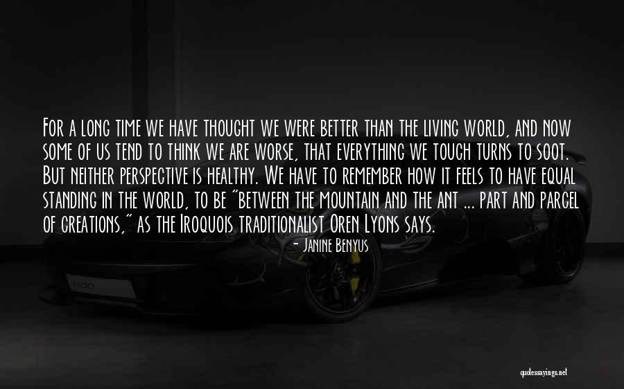 Living A Long Time Quotes By Janine Benyus Living A Long Time Quotes By Janine Benyus