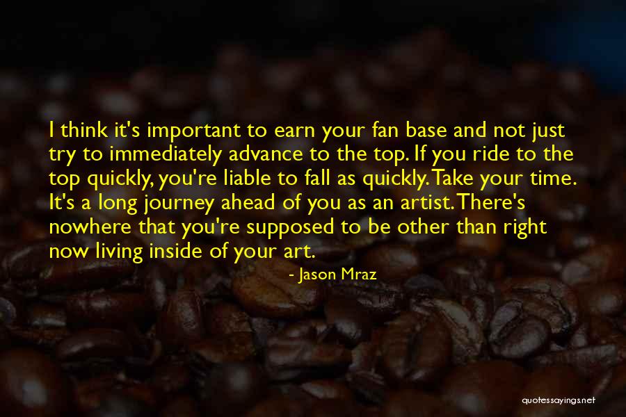 Living A Long Time Quotes By Jason Mraz