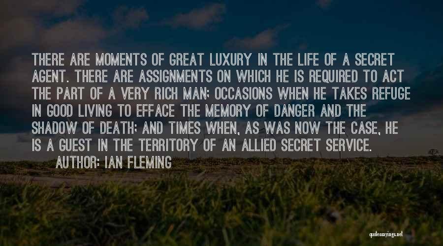 Living A Rich Life Quotes By Ian Fleming