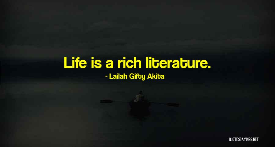 Living A Rich Life Quotes By Lailah Gifty Akita