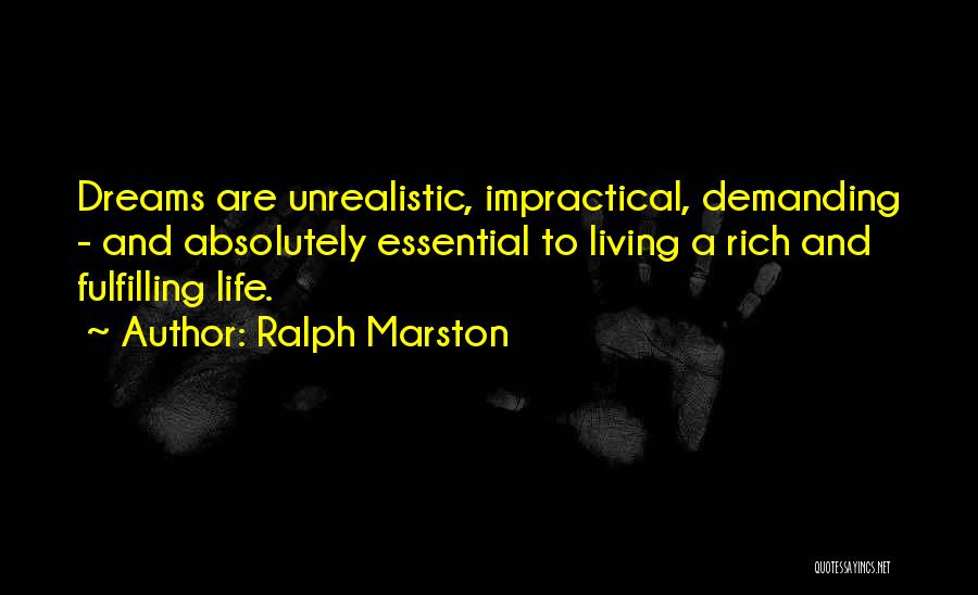 Living A Rich Life Quotes By Ralph Marston