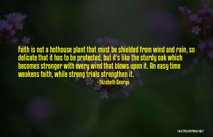 Living A Strong Life Quotes By Elizabeth George