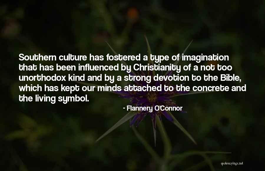 Living A Strong Life Quotes By Flannery O'Connor