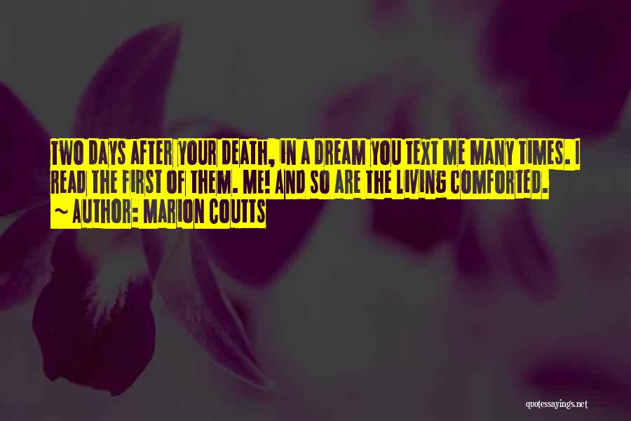 Living After Death Of A Loved One Quotes By Marion Coutts