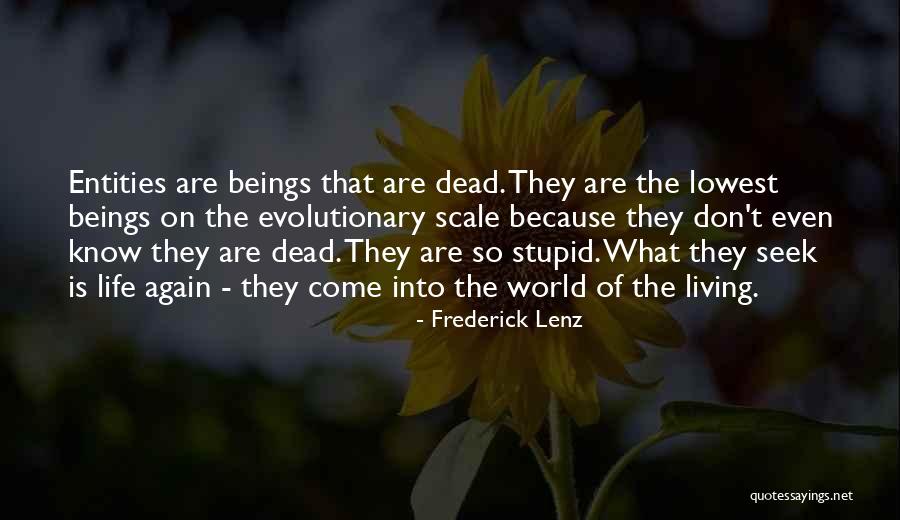 Living Again Quotes By Frederick Lenz Living Again Quotes By Frederick Lenz
