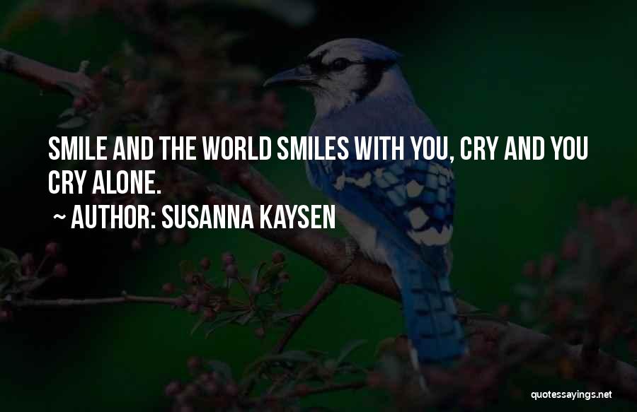 Living Alone Quotes By Susanna Kaysen
