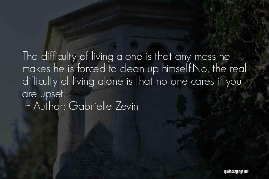 Living Alone Without You Quotes By Gabrielle Zevin