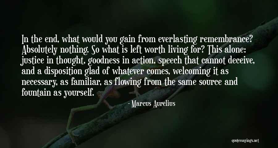 Living Alone Without You Quotes By Marcus Aurelius