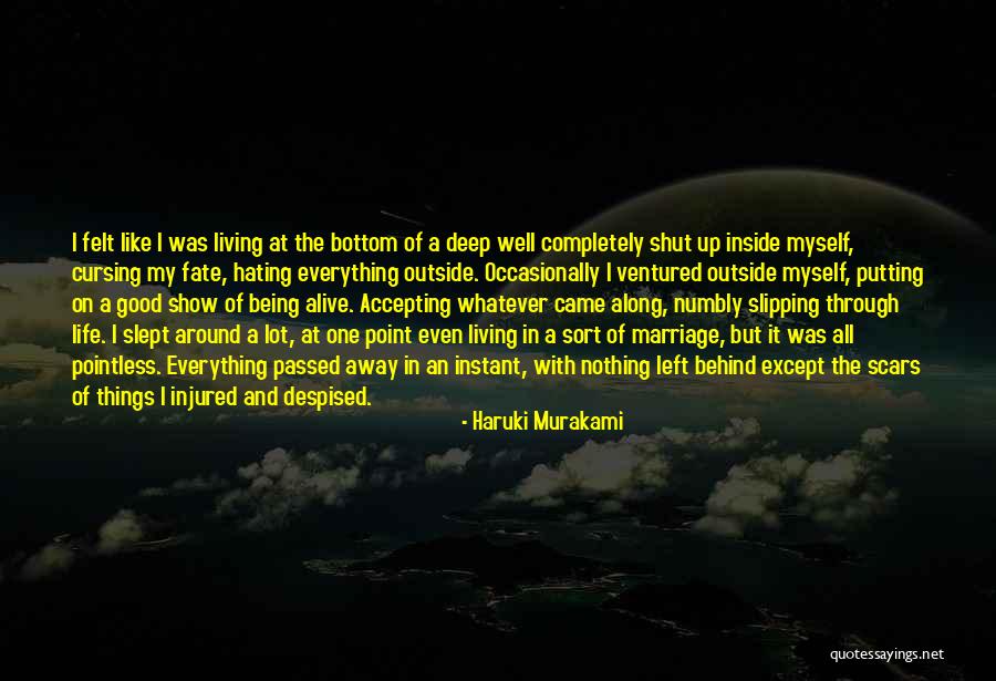 Living And Being Alive Quotes By Haruki Murakami Living And Being Alive Quotes By Haruki Murakami