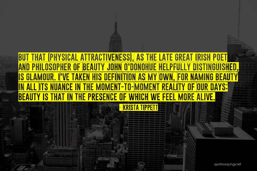 Living And Being Alive Quotes By Krista Tippett Living And Being Alive Quotes By Krista Tippett