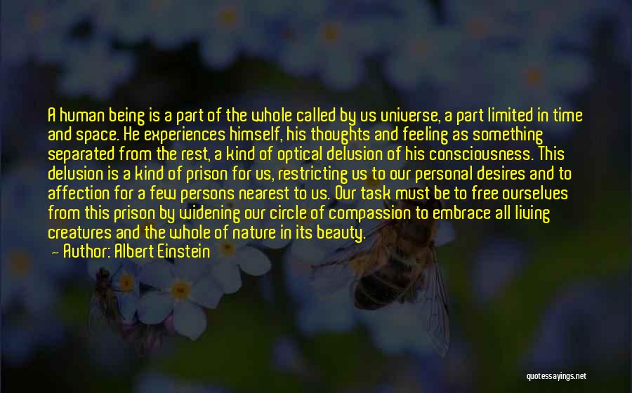 Living And Being Free Quotes By Albert Einstein