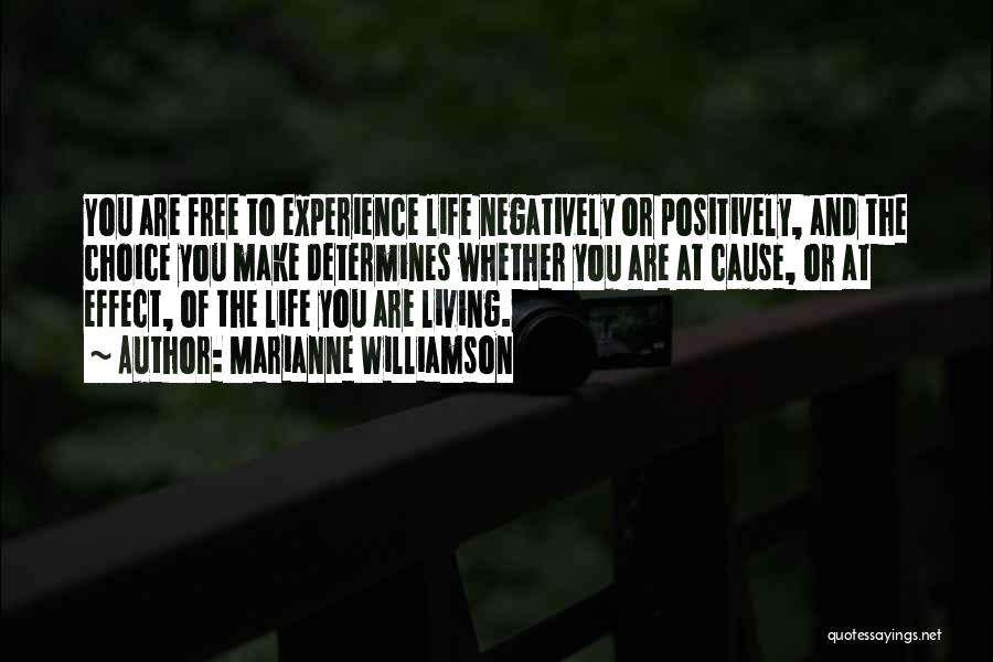 Living And Being Free Quotes By Marianne Williamson