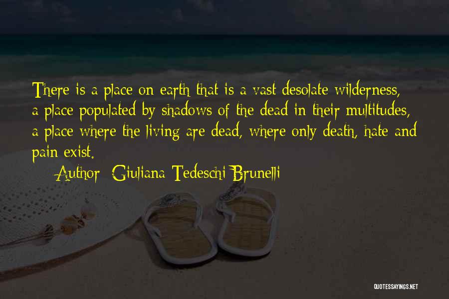 Living And Death Quotes By Giuliana Tedeschi Brunelli