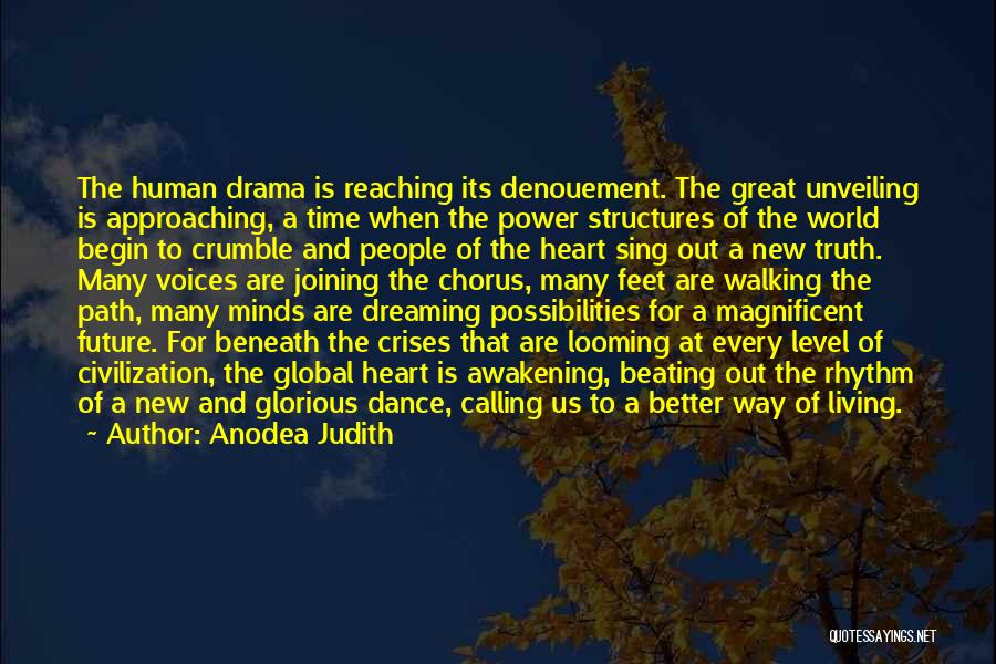 Living And Dreaming Quotes By Anodea Judith