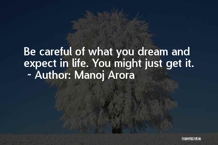 Living And Dreaming Quotes By Manoj Arora