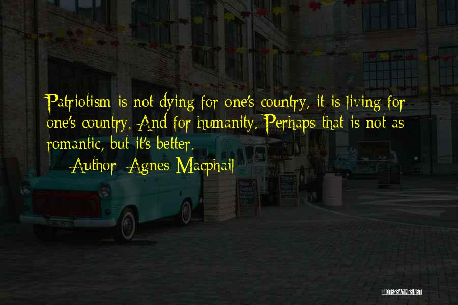 Living And Dying Quotes By Agnes Macphail