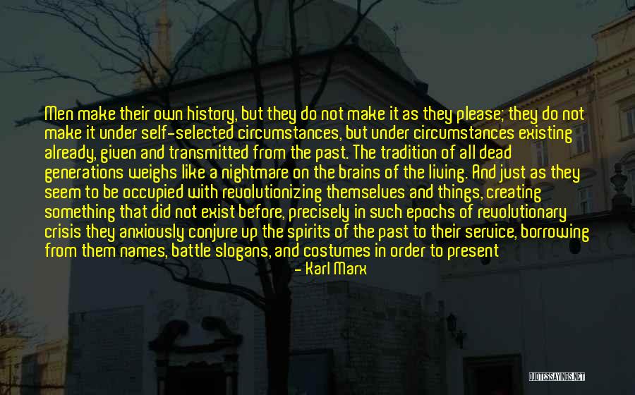 Living And Existing Quotes By Karl Marx Living And Existing Quotes By Karl Marx