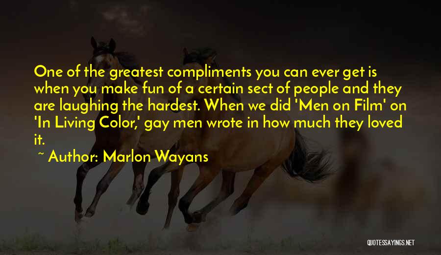 Living And Laughing Quotes By Marlon Wayans