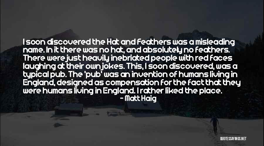 Living And Laughing Quotes By Matt Haig Living And Laughing Quotes By Matt Haig