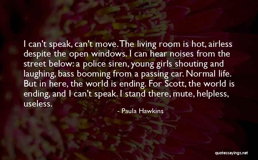 Living And Laughing Quotes By Paula Hawkins Living And Laughing Quotes By Paula Hawkins