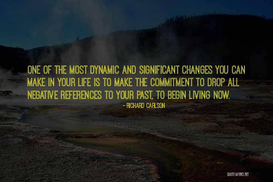 Living And Life Quotes By Richard Carlson