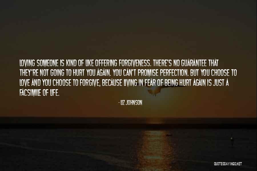 Living And Loving Life Quotes By Liz Johnson Living And Loving Life Quotes By Liz Johnson