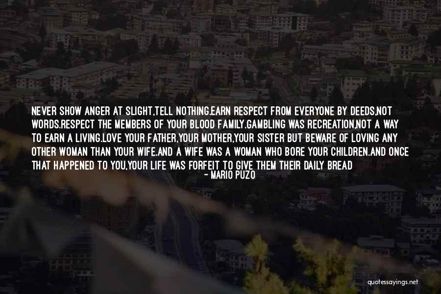 Living And Loving Life Quotes By Mario Puzo Living And Loving Life Quotes By Mario Puzo