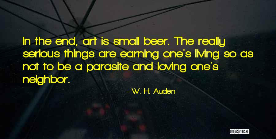 Living And Loving Life Quotes By W. H. Auden Living And Loving Life Quotes By W. H. Auden