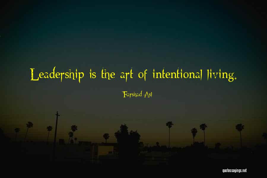 Living Art Quotes By Farshad Asl Living Art Quotes By Farshad Asl