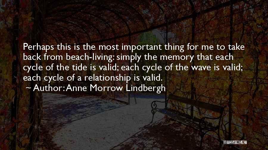 Living At The Beach Quotes By Anne Morrow Lindbergh