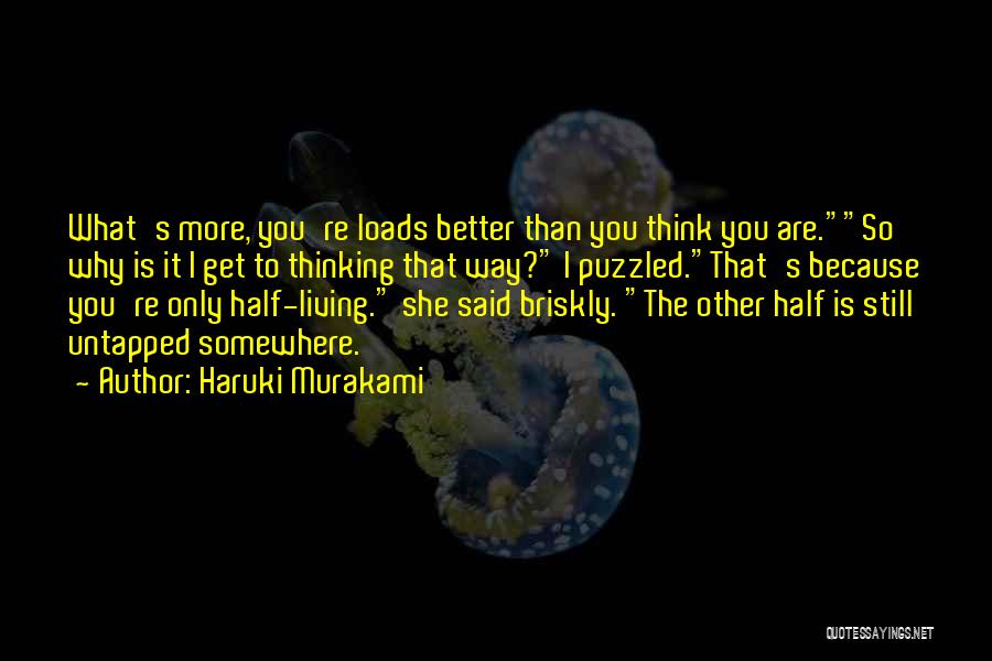 Living Better Life Quotes By Haruki Murakami