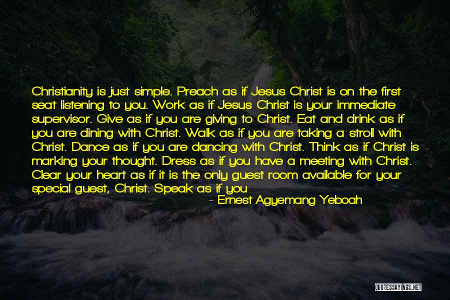 Living Borrowed Time Quotes By Ernest Agyemang Yeboah