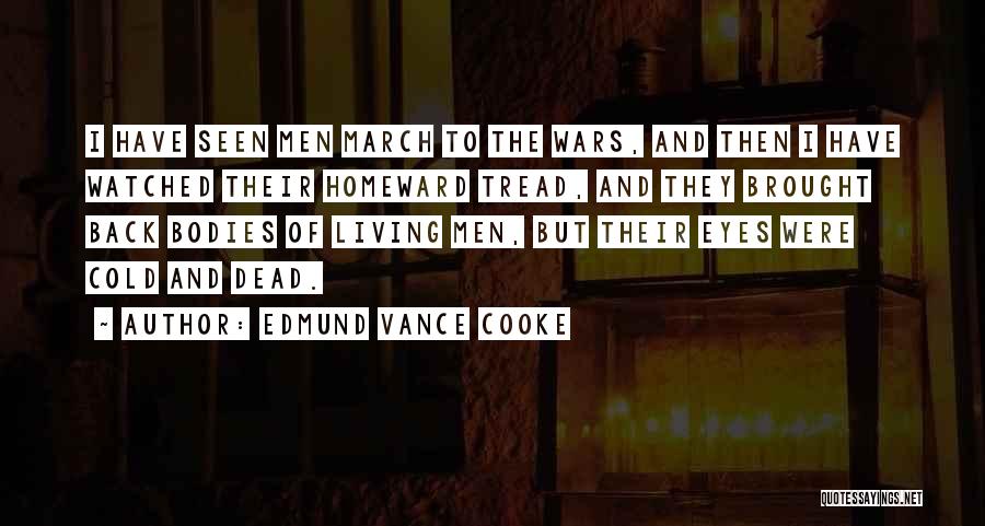 Living But Dead Quotes By Edmund Vance Cooke