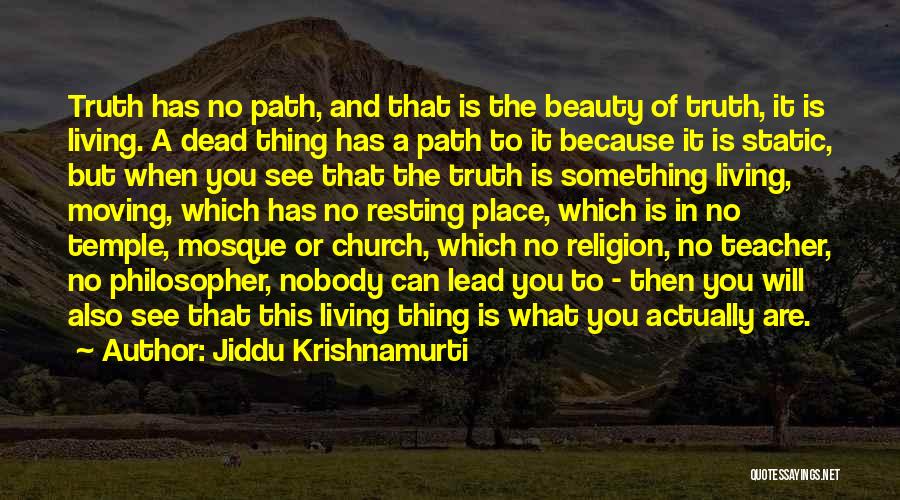 Living But Dead Quotes By Jiddu Krishnamurti
