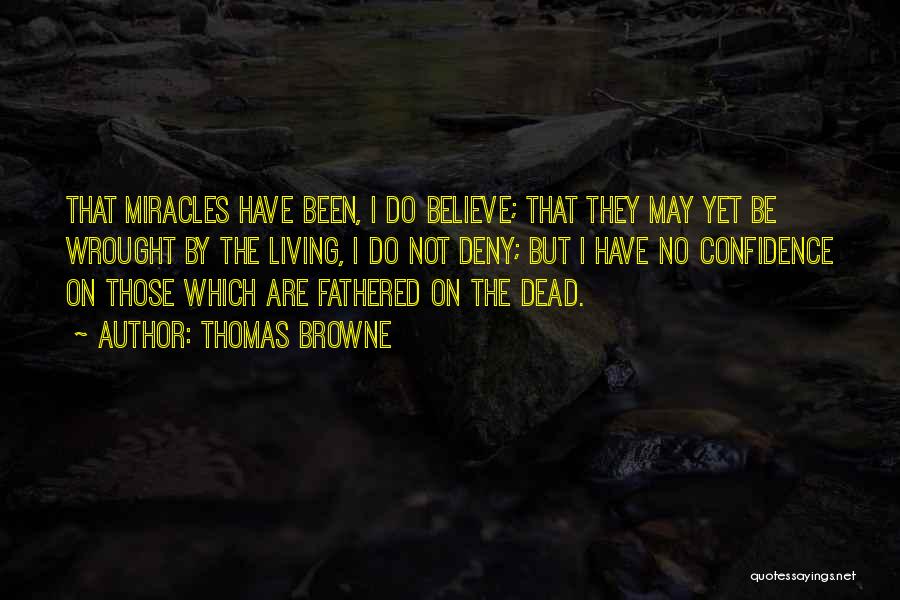 Living But Dead Quotes By Thomas Browne