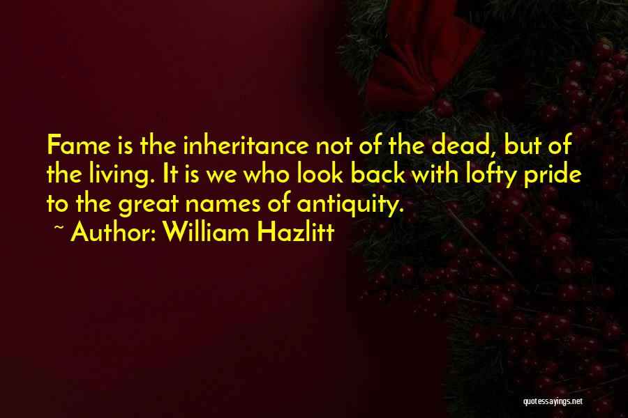 Living But Dead Quotes By William Hazlitt