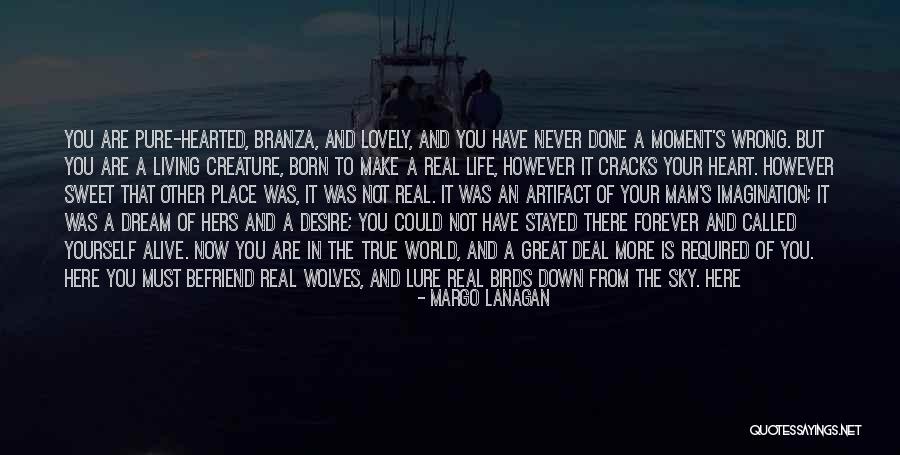 Living But Not Alive Quotes By Margo Lanagan Living But Not Alive Quotes By Margo Lanagan