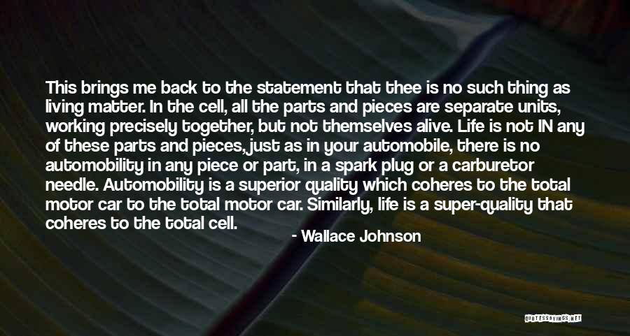Living But Not Alive Quotes By Wallace Johnson Living But Not Alive Quotes By Wallace Johnson