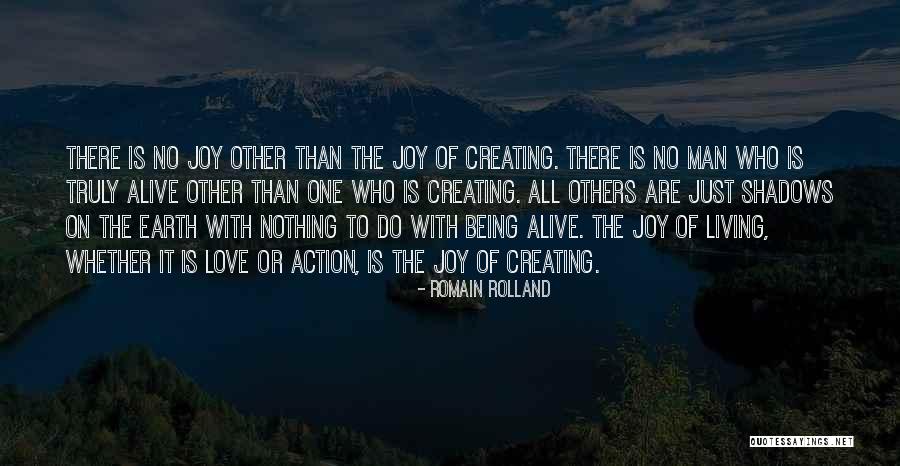 Living But Not Being Alive Quotes By Romain Rolland