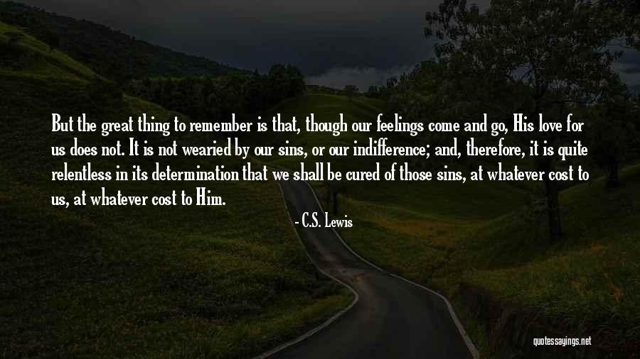 Living By Faith Quotes By C.S. Lewis