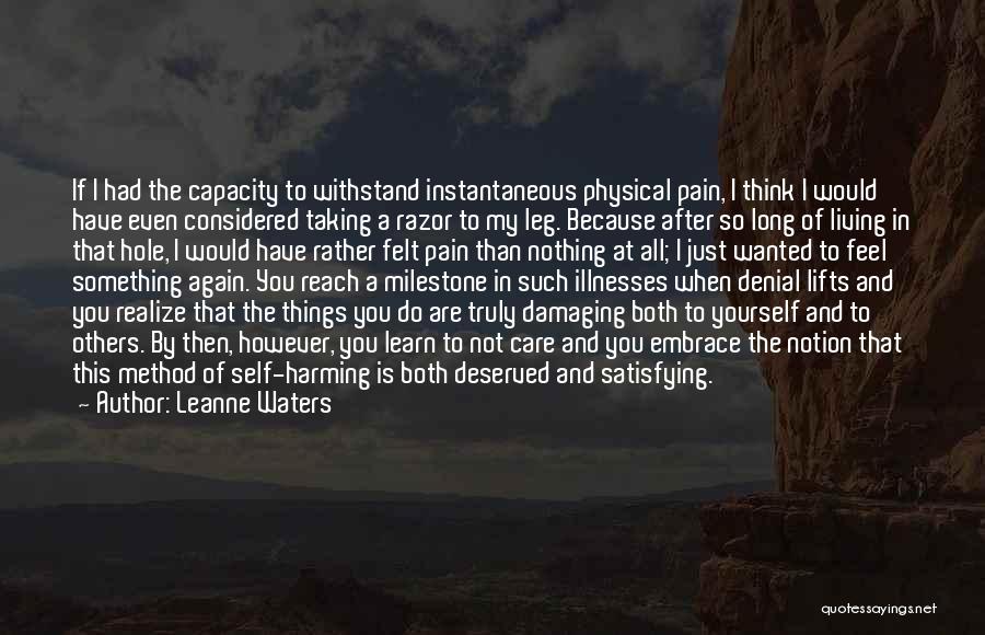 Living By Yourself Quotes By Leanne Waters