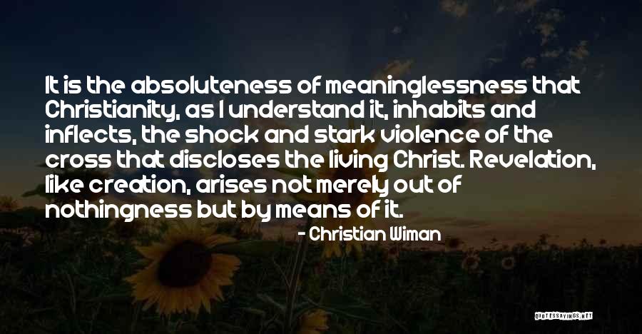 Living Christ Like Quotes By Christian Wiman Living Christ Like Quotes By Christian Wiman
